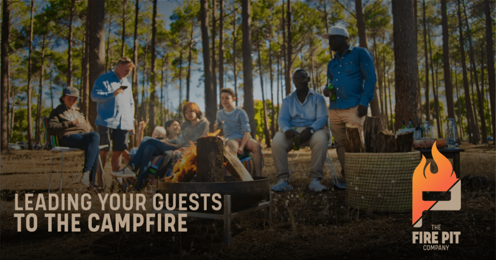Leading-your-guests-to-the-campfire
